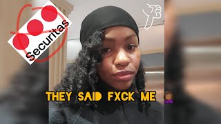 SECURITAS PLAYED ME 😡  Receipts  My experience 🚫👮🏿‍♀️❌ 😂  STORYTIME [upl. by Adnana751]