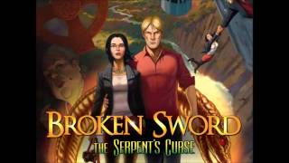 Broken Sword 5 The Serpents Curse OST  Introduction [upl. by Atiras]