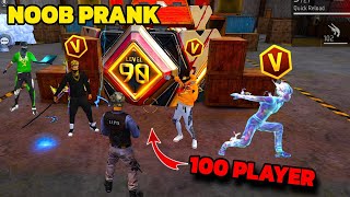 Noob Prank With V BADGE PLAYER 😱 AND 100 LEVEL PLAYER 😨 Garena free fire [upl. by Magbie]