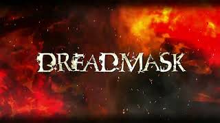 Dreadmask  Ember MelodicSwedish Death Metal [upl. by Nnaear633]