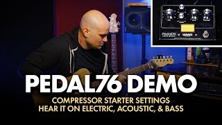 Pedal76 Demo  AllAnalog TransformerBalanced FET Compressor Pedal [upl. by Yeldoow]