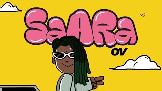 OV  Saara Lyrics Video [upl. by Pepe821]