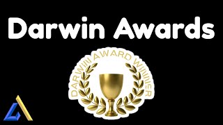 The Darwin Awards [upl. by Iramo]