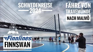 189 Mit der Fähre Finnswan von Tavemünde nach Malmö  unter der Öresundbrücke durch Schweden 24 [upl. by Wilone]