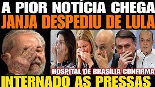 ACABA DE SER INTERNADO AS PRESSAS EM BRASÍLIA APÓS FORTES DORES LULA DA SILVA REGISTRA 5 BI ROMBO [upl. by Dlorej]