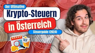 Krypto Steuern Österreich 2024 Einfach Erklärt [upl. by Hirz978]