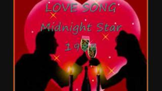 LOVE SONG Midnight Star [upl. by Corbet614]