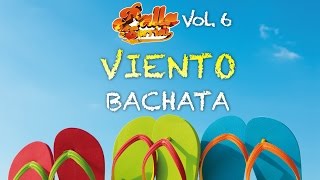 Bachata  VIENTO  BALLA E SORRIDI VOL 6  Balli di gruppo e musica latina [upl. by Ellehcim]