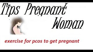 exercise for pcos to get pregnant [upl. by Schoof]