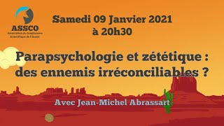 Parapsychologie et Zététique  des ennemis irréconciliables  Avec JeanMichel Abrassart [upl. by Phenica]