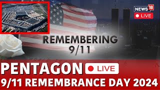 911 Remembrance Day LIVE  LIVE From Pentagon On 911 Memorial Day  US News LIVE  News18  N18G [upl. by Ylram]