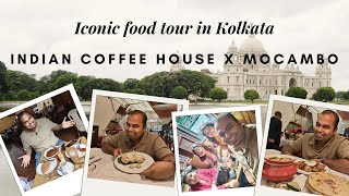 Iconic food tour in Kolkata  Indian Coffee House  Mocambo [upl. by Adnov]