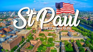 TOP 17 Things To Do In Saint Paul 🇺🇸 Travel Guide [upl. by Aivatnohs]