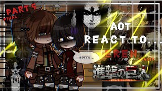 quotpast AOT react toEren Yeagerquot  Attack On Titan   part 5    ruseng aot erenyeager [upl. by Scopp]