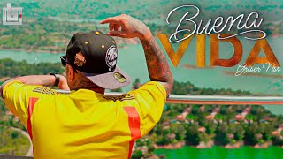 Griser Nsr  Buena Vida Video Oficial [upl. by Marala]