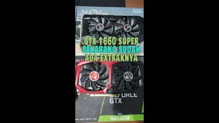 GTX 1660TI GTX 1660 SUPER SUDAH ADA EXTRAK NYA LOH [upl. by Esyak]