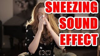 Sneezing Sound Effect [upl. by Riocard]