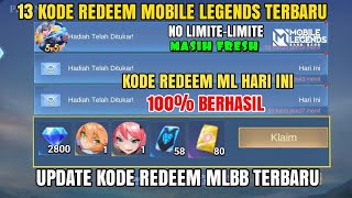 UPDATE HARI INI 13 KODE REDEEM ML TERBARU KODE REDEEM MOBILE LEGEND CODE REDEEM ML HARI INI MLBB [upl. by Modie298]