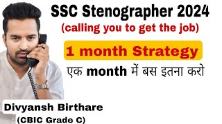 One month strategy  SSC Stenographer 2024 Final Selection [upl. by Liggitt]