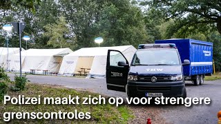 Polizei maakt zich op voor strengere grenscontroles [upl. by Oidivo668]