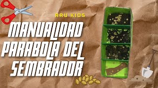 Manualidad parábola del sembrador RRU Kids [upl. by Akinod282]