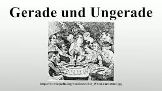 Gerade und Ungerade [upl. by Anaihr]