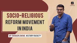 SocioReligious Reform Movements in India  Explained [upl. by Lindblad582]