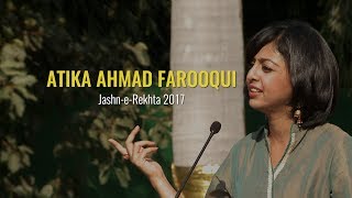 Atika Ahmad Farooqui  JashneRekhta 2017  Khawateen Ka Mushaira [upl. by Anitsrik978]