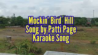 MOCKIN BIRD HILL KARAOKE SONG Patti Page [upl. by Azeel]