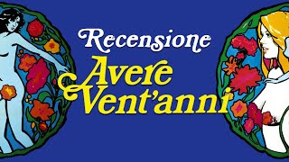 RECENSIONE AVERE VENTANNI  CinemaTossico [upl. by Maia]