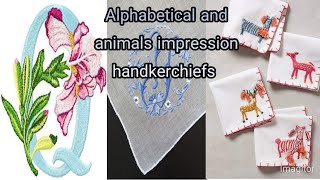 alphabetical and animals impression handkerchiefsdiy embroidered handkerchiefs designs [upl. by Jeffrey]