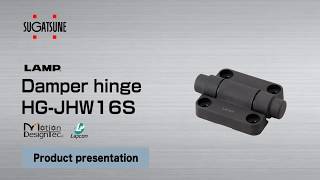 FEATURE Learn More About our HGJHW16S  Damper Hinge  Sugatsune Global [upl. by Enelyt490]