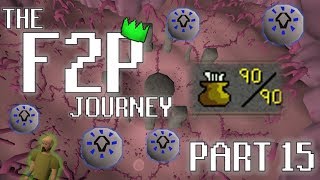 The F2P Journey  Part 15  Level 90 In F2P OSRS [upl. by Thalia]