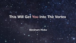 Abraham Hicks  Allowing Your Vortex to Reveal Itself To You [upl. by Yve]