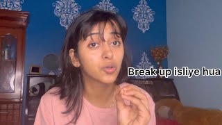 BREAK UP STORY 💔💯🙏🏻 Sakshiijha03 breakup vlog youtube vlogger [upl. by Sontich]