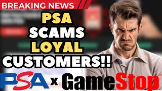 PSA SCAMMED Their Loyal Customers amp Partnered With Gamestop To Do It  GRADING CARDS ARE NOW EASY [upl. by Roxane673]