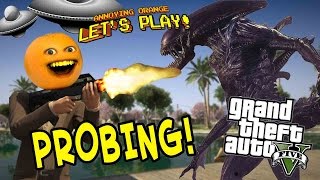 Annoying Orange Plays  GTA V Probing [upl. by Viradis864]