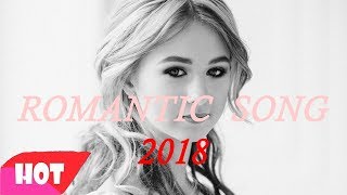 Best Romantic Pop Songs 2018  New English Songs  Most Romantic Songs Full Time [upl. by Nylekcaj]