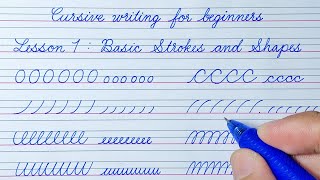 Cursive writing for beginners Lesson 1  Basic Strokes and Shapes  Cursive handwriting practice [upl. by Geanine]