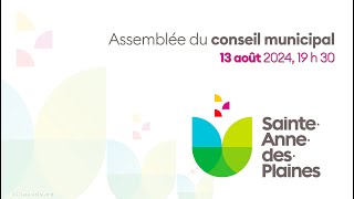 Séance du conseil du 13 août 2024 [upl. by Nylisoj729]