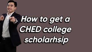 How to get a CHED scholarship for college Philippines  Solomon Say [upl. by Nawiat]