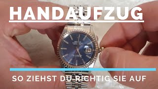 Handaufzug  So geht es richtig Rolex Datejust 16030 Ratgeber VedoTutorial [upl. by Yanal]