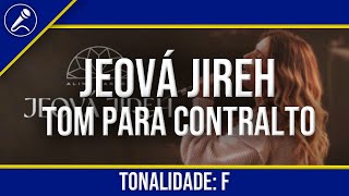 Jeová Jireh PLAYBACK COM LETRA  CONTRALTO [upl. by Boys]