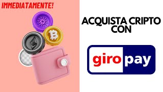 Come Acquistare Crypto con Giropay Immediatamente 2024 [upl. by Euqinamod100]