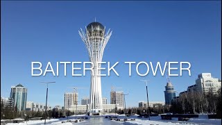 Baiterek Tower Famous Monument of Kazakhstan [upl. by Elleryt621]