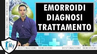 Emorroidi Diagnosi e Trattamento [upl. by Leggat]