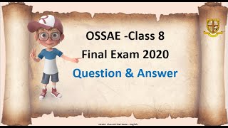 OSSAE Class 8 Final Exam 2020 Questions amp Answers English [upl. by Gaut]