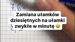 Zamiana ułamków dziesiętnych na ułamki zwykłe w minutę 🤩🙌 [upl. by Eelarak]