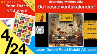 NT2 Learn Dutch Read Dutch Dag 4 inburgering staatsexamen all levels [upl. by Oznol254]