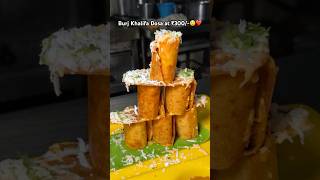 Burj Khalifa Dosa Making😳😱 at ₹300 shorts dosa indianstreetfood [upl. by Dahraf]